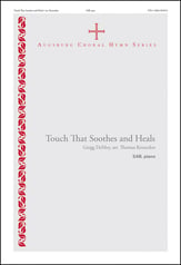 Touch That Soothes and Heals SAB choral sheet music cover